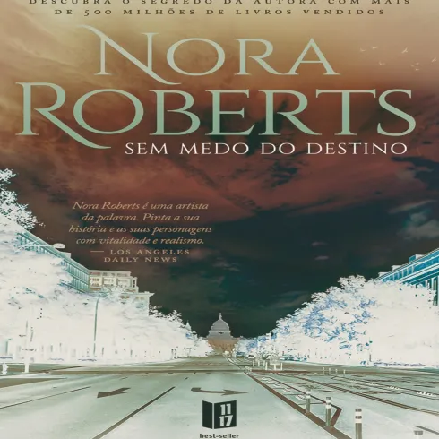 Sem Medo do Destino (Livro de Bolso) de Nora Roberts