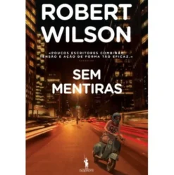 Sem Mentiras de Robert Wilson