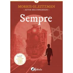 Sempre de Morris Gleitzman