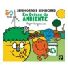 Senhoras e Senhores em Defesa do Ambiente de Roger Hargreaves