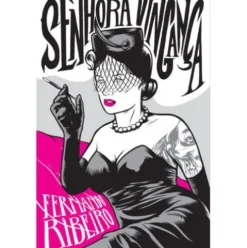 Senhora Vingança de Fernando Ribeiro
