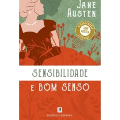 Sensibilidade e Bom Senso de Jane Austen