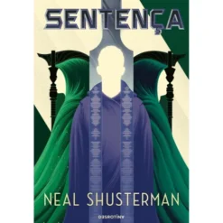 Sentença de Neal Shusterman