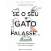 Se o seu Gato Falasse… de Dr. Yuki Hattori