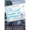 Se o Sol Nunca Se Puser de Ana Huang