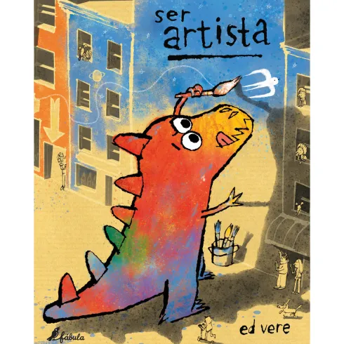 Ser Artista de Ed Vere