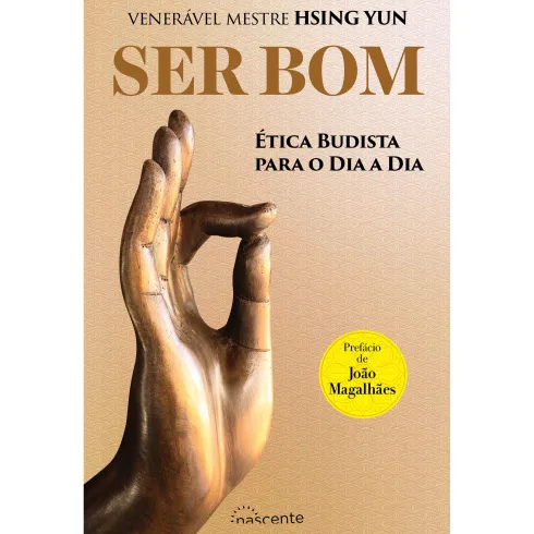 Ser Bom de Hsing Yun
