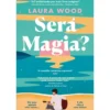 Será Magia? de Laura Wood