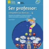 Ser Professor - Competências básicas...4 de Paulo Moreira
