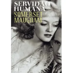 Servidão Humana de William Somerset Maugham