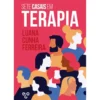 Sete Casais Em Terapia de Luana Cunha Ferreira