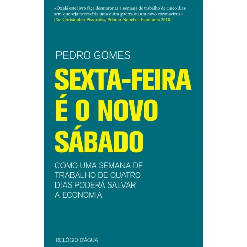 Sexta-Feira é o Novo Sábado de Pedro Gomes