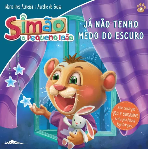 Simão, o Pequeno Leão Nº 2 - Já não Tenho Medo do Escuro de Maria Inês Almeida