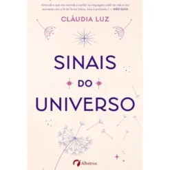 Sinais Do Universo de CláudiaLuz