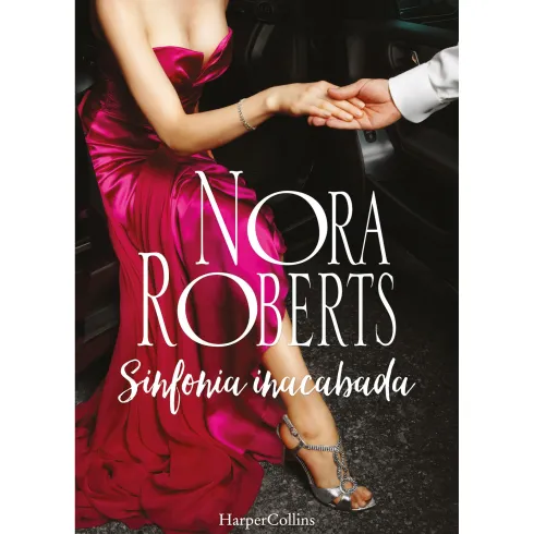 Sinfonia Inacabada de Nora Roberts