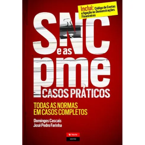 SNC e as PME - Casos Práticos de José Pedro Farinha