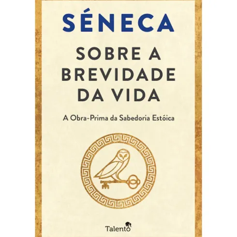 Sobre a Brevidade da Vida de Séneca