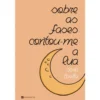 Sobre as Fases Contou-Me A Lua de Sara Tarita