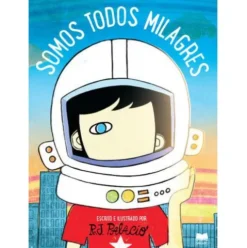 Somos Todos Milagres de R. J. Palacio