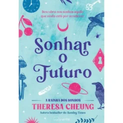 Sonhar o Futuro de Theresa Cheung