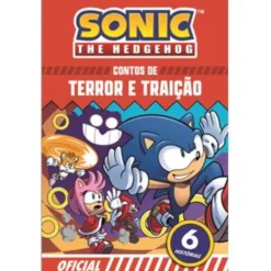 Sonic The Hedgehog - Contos de Terror e Traição
