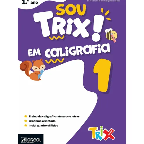 Sou Trix em Caligrafia - 1.º Ano
