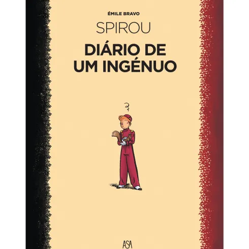 Spirou - Diário de um Ingénuo de Émile Bravo
