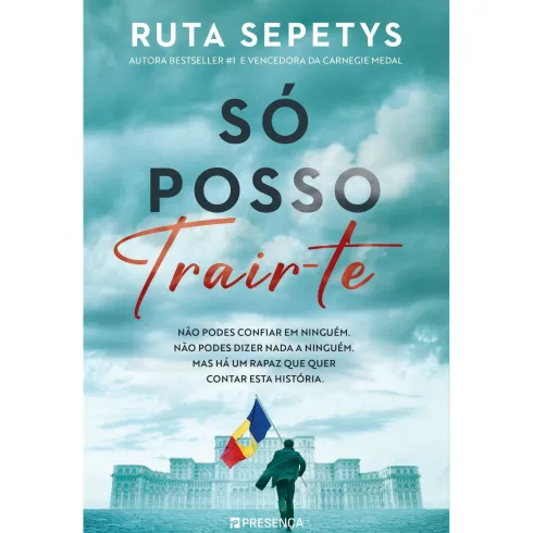 Só Posso Trair-te de Ruta Sepetys