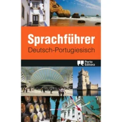 Sprachführer Deutsch - Portugiesisch (Guia de Conversação)