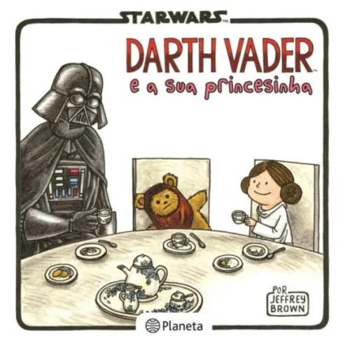 Star Wars Nº 2 - Darth Vader e a Sua Princesinha de Jeffrey Brown