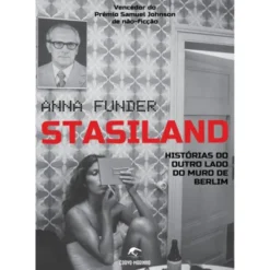 Stasiland de Anna Funder