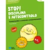 Stop! Disciplina e Autocontrolo de Paulo Moreira