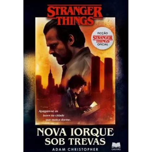 Stranger Things - Nova Iorque Sob Trevas de Adam Christopher