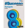#Sucesso - Português - 8.º Ano - nos Testes