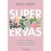 Superervas de Rachel Landon