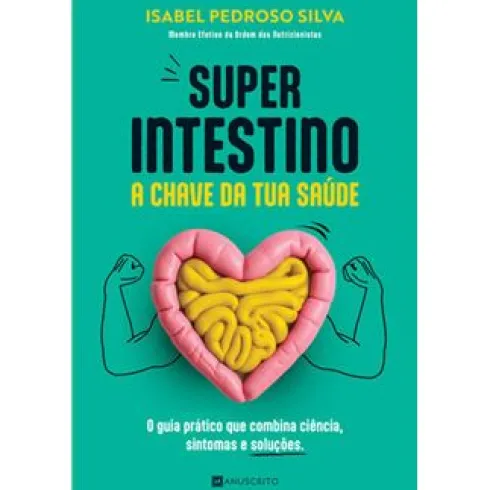 Super Intestino de Isabel Pedroso Silva