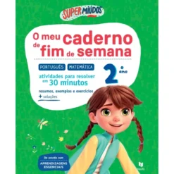 Supermiúdos - o Meu Caderno de Fim de Semana - 2º Ano de Marisa Costa, Raquel Janeiro e Paula Melo