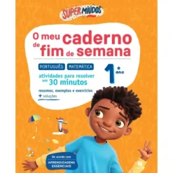 Super Miúdos o Meu Caderno de Fim de Semana 1º Ano Português | Matemática de Marisa Costa, Raquel Janeiro e Paula Melo