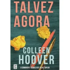 Talvez Agora de Colleen Hoover