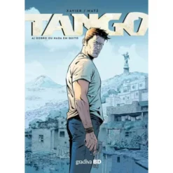 Tango 4-Dobro Ou Nada Em Quito de Phillipe Xavier, Matz