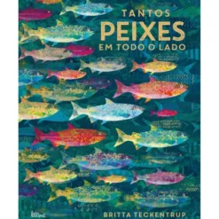 Tantos Peixes em Todo o Lado de Katie Haworth