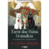 Tarot dos Gatos Grimalkin de M.J. Cullinane - O Guia Perfeito para Amantes de Gatos