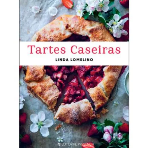 Tartes Caseiras de Linda Lomelino