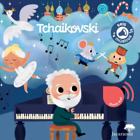 Tchaïkovski - As Minhas Primeiras Músicas Clássicas de Jacarandá Infantis E Juvenis