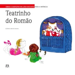 Teatrinho do Romão de Luísa Dacosta