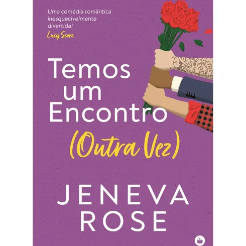 Temos Um Encontro (Outra Vez) de Jeneva Rose