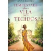 Tempestade Sobre a Vila dos Tecidos de Anne Jacobs