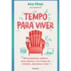 Tempo Para Viver de Ana Pérez