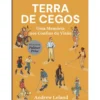 Terra De Cegos de Andrew Leland