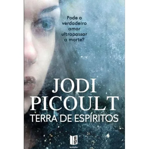 Terra de Espíritos (Livro de Bolso) de Jodi Picoult